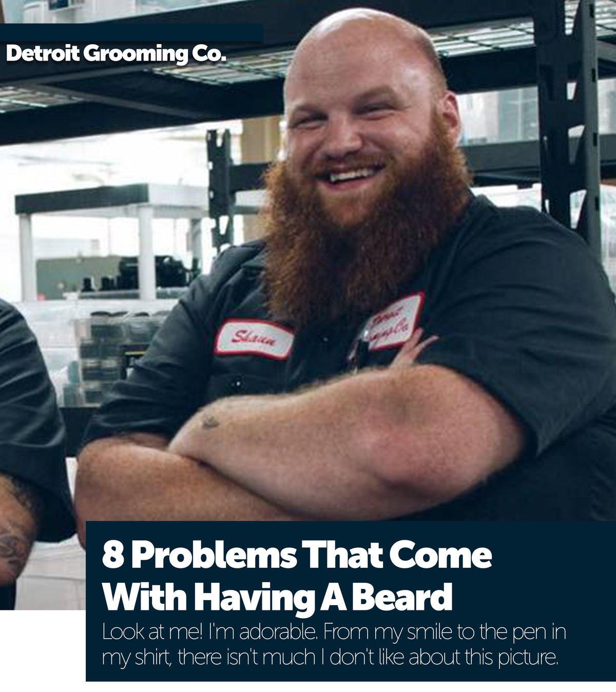 8 Problems that Come with Having a Beard