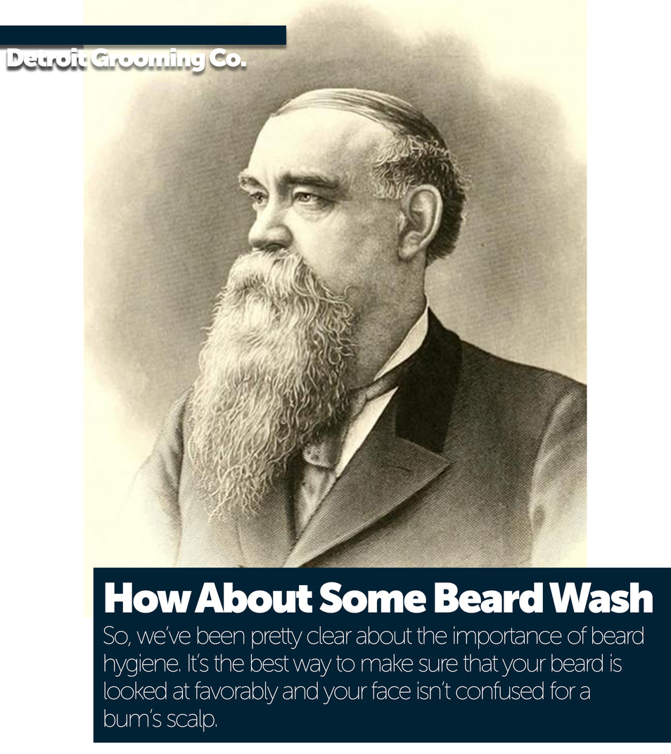 How About Some Beard Wash, Fellas?