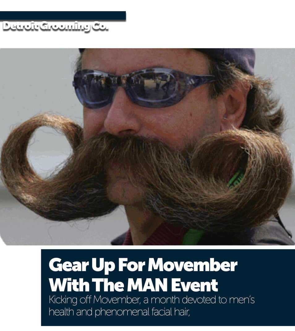 Gear Up For Movember With The MAN Event