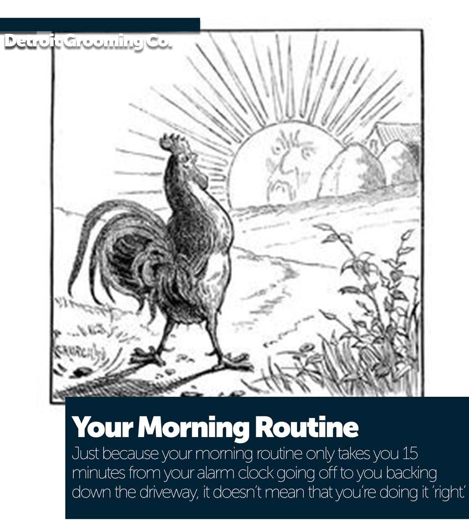 Your Morning Routine (Given You’re Doing Everything Right)