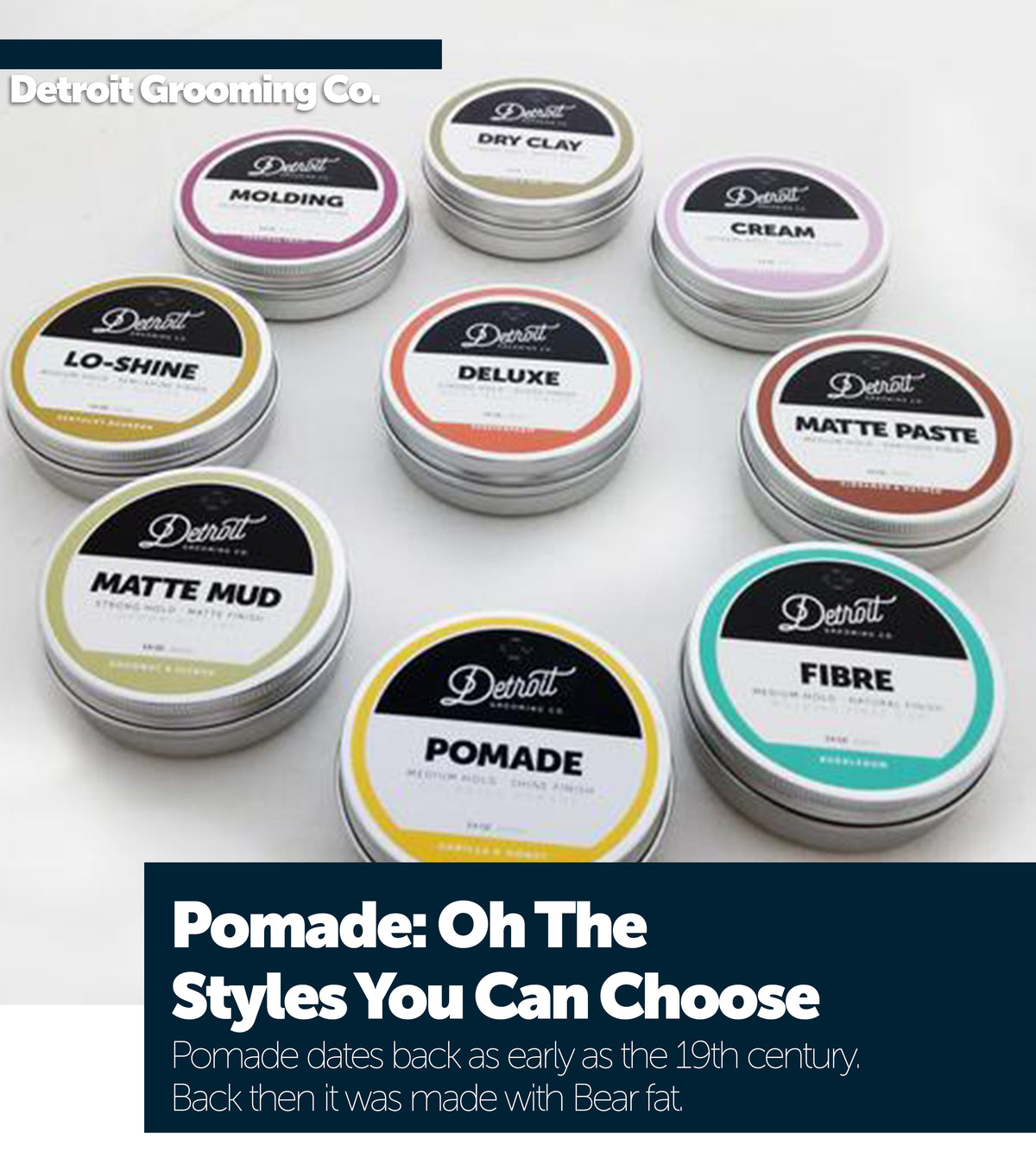 Pomade: Oh The Styles You Can Choose!