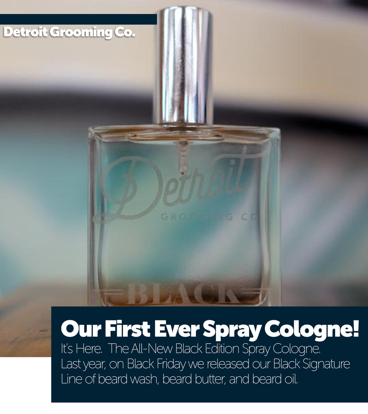 Our First Ever Spray Cologne!
